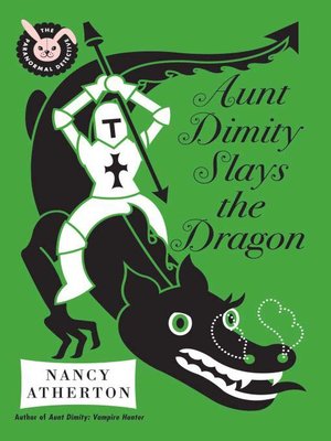 cover image of Aunt Dimity Slays the Dragon
